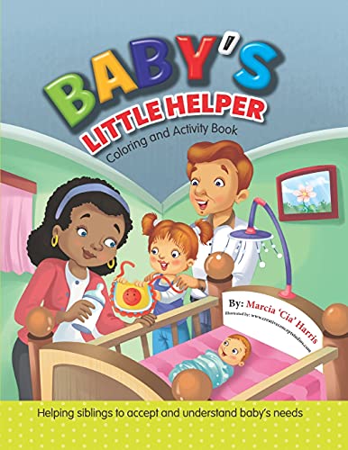 Baby?ÇÖS Little Helper: Coloring And Activity Book