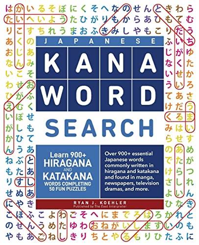 Japanese Kana Word Search : Learn 900+ Hiragana And Katakana Words Completing 50 Fun Puzzles