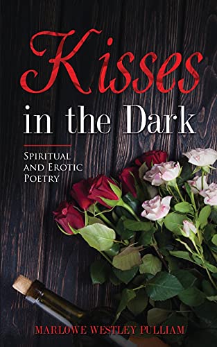 Kisses In The Dark