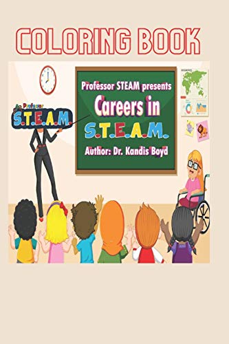 Professor S.T.E.A.M. Coloring Book - 9781736572740