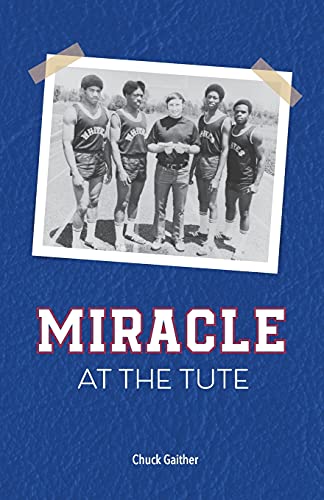 Miracle At The Tute - 9781736674703