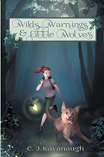 Wilds, Warnings, & Little Wolves (Lyssa's Holiday Hijinks) - 9781736701034