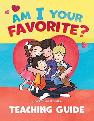 Am I Your Favorite? : Teacher's Guide
