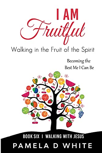 I Am Fruitful