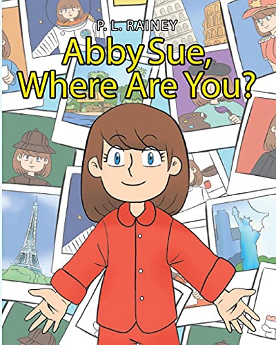 Abby Sue, Where Are You? - 9781737174837