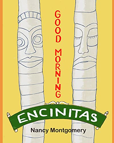 Good Morning Encinitas - 9781737405207