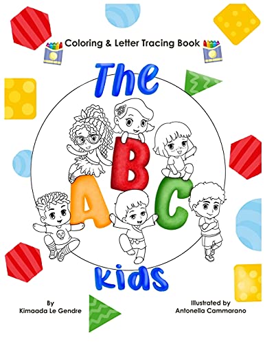 The Abc Kids: Coloring & Letter Tracing Book (Naturebella's Kids Multicultural Series)