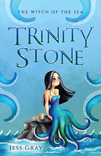 Trinity Stone (The Witch Of The Sea) - 9781737755807