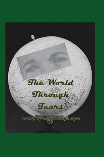 The World Through Tears