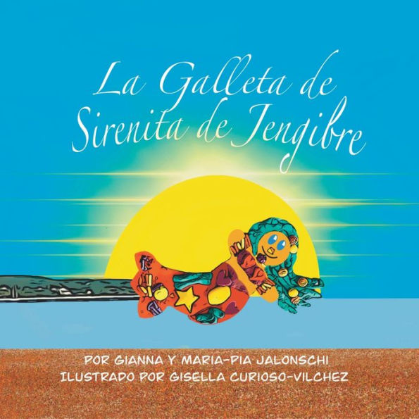 La Galleta De Sirenita De Jengibre (Spanish Edition)