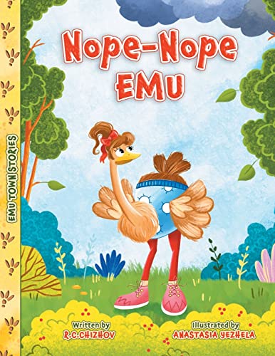 Nope-Nope Emu (Emu Town Stories)