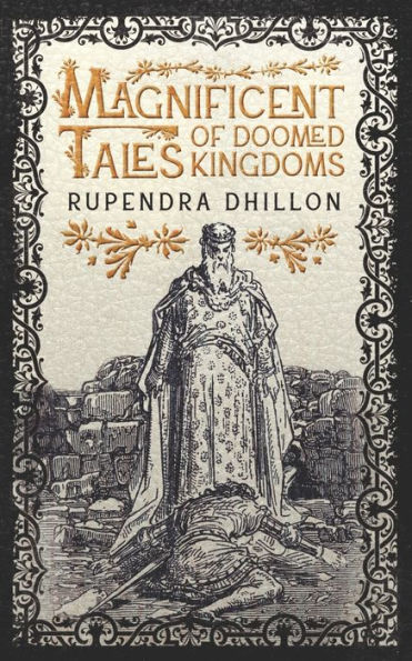 Magnificent Tales Of Doomed Kingdoms