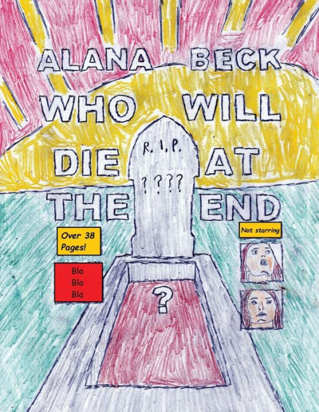 Who Will Die At The End?