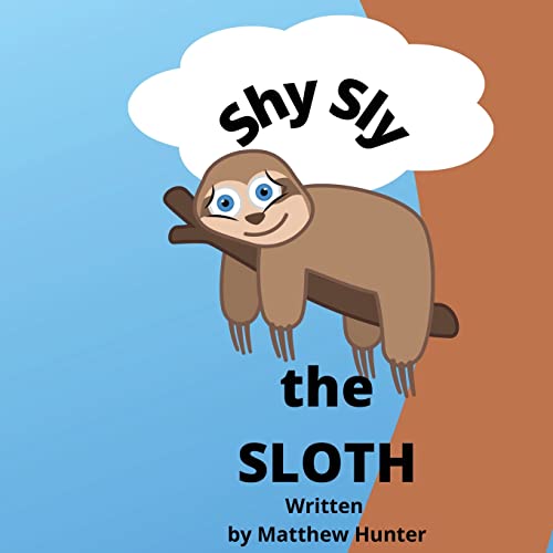 Shy Sly The Sloth