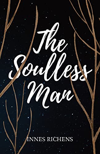 The Soulless Man - 9781739860707