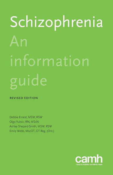 Schizophrenia : An Information Guide