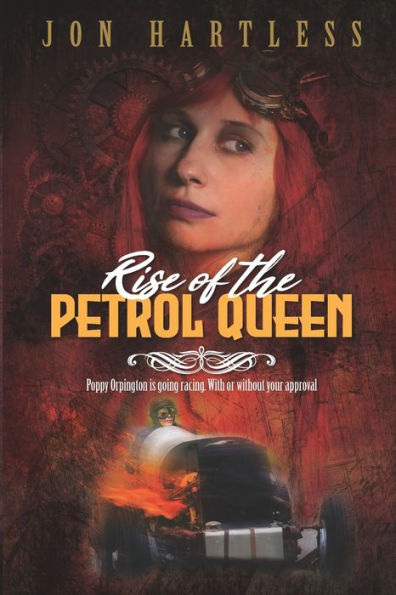 Rise Of The Petrol Queen