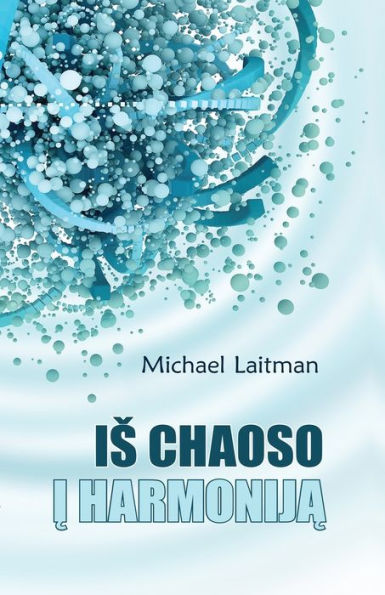 Is chaoso i harmonija (Lithuanian Edition)