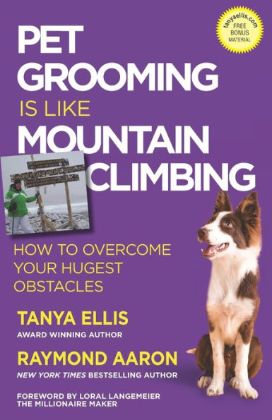 Pet Grooming Is Like Mountain Climbing: How To Overcome Your Hugest Obstacles