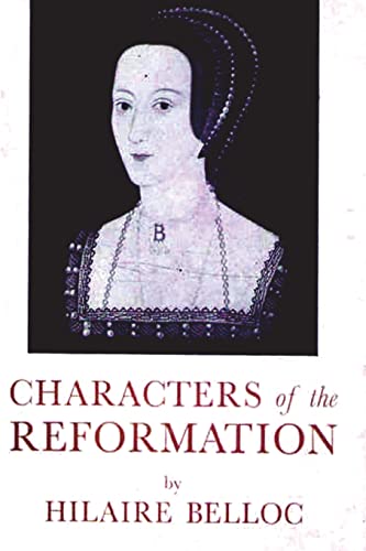 Characters Of The Reformation