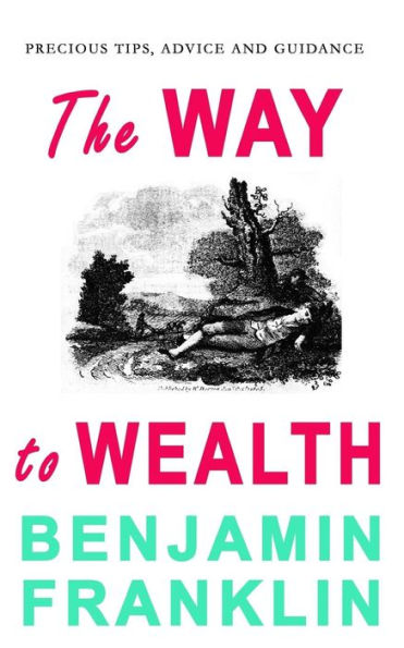 The Way To Wealth - 9781773350752