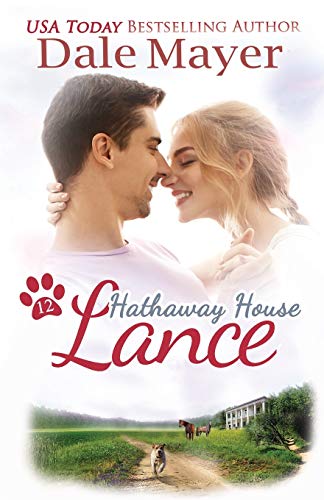 Lance : A Hathaway House Heartwarming Romance