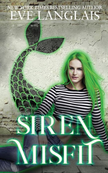 Siren Misfit : The Misfits #2