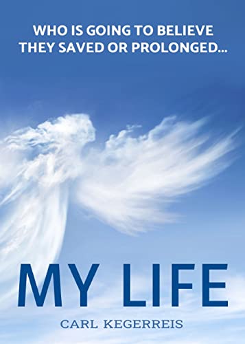 Who Is Going To Believe They Saved Or Prolonged My Life