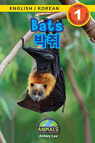Bats / ??: Bilingual (English / Korean) (?? / ???) Animals That Make A Difference! (Engaging Readers, ... (?? / ??) (Paperback)