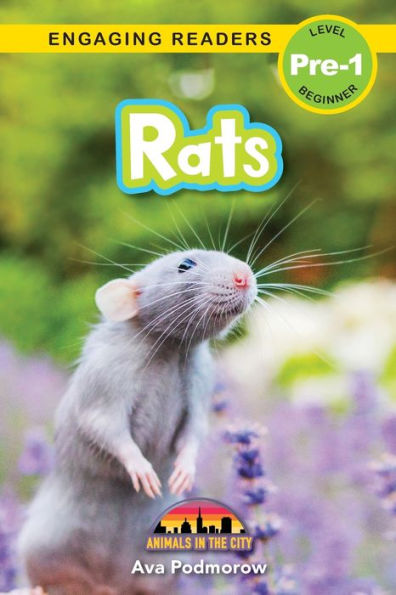 Rats: Animals In The City (Engaging Readers, Level Pre-1) - 9781774767696
