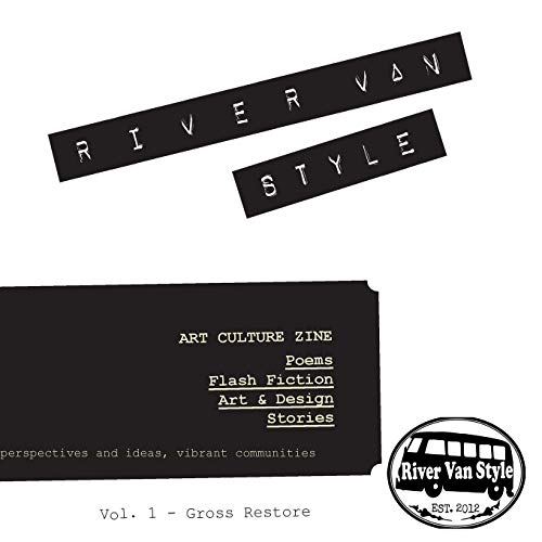Gross Restore: River Van Style Review