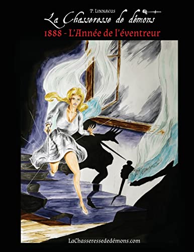 1888 L'Année De L'Éventreur (La Chasseresse De Démons) (French Edition)