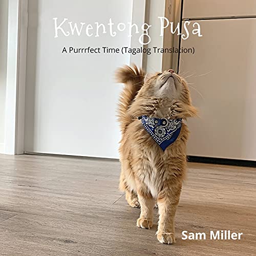 Kwentong Pusa (Tagalog Edition)
