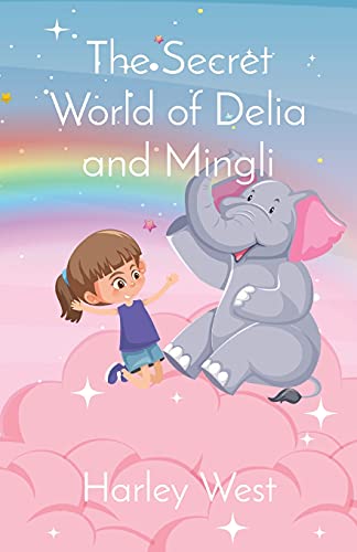The Secret World Of Delia And Mingli