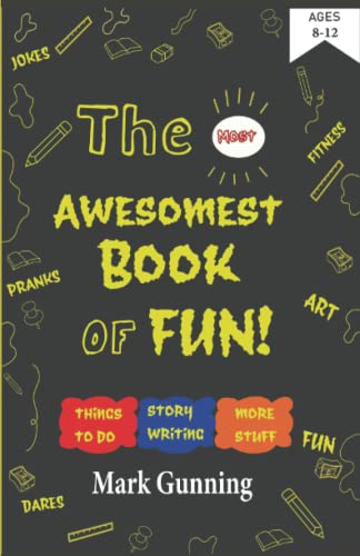 The Most Awesomest Book Of Fun!