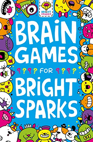 Brain Games For Bright Sparks (1) (Buster Bright Sparks)