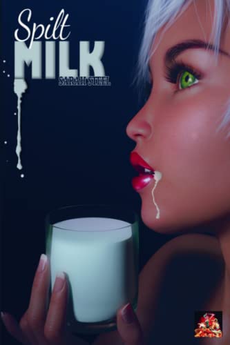 Spilt Milk - 9781780806693