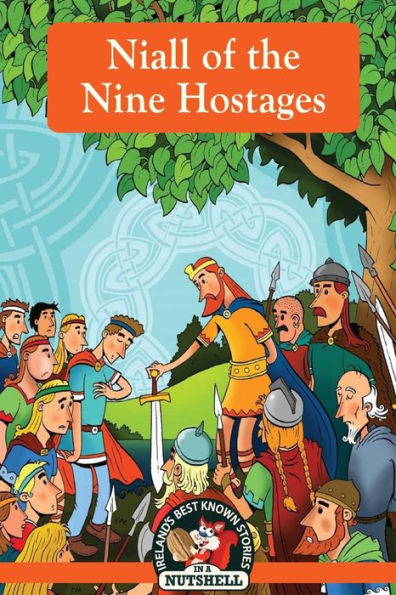 Niall Of The Nine Hostages
