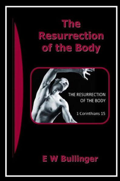 The Resurrection Of The Body