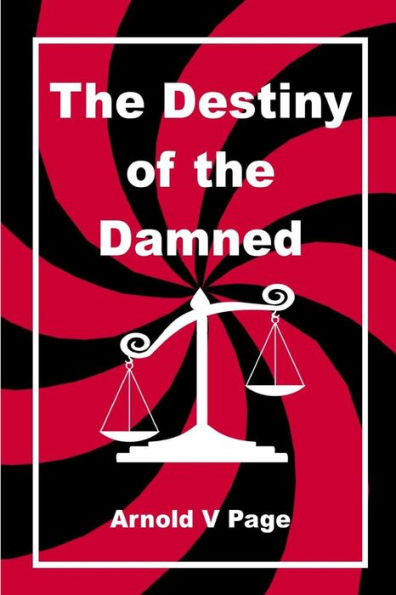 The Destiny Of The Damned