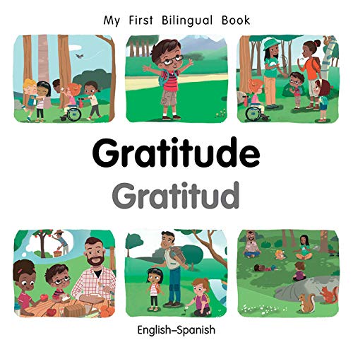My First Bilingual Book???Gratitude (English???Spanish) (Spanish And English Edition)
