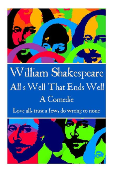 William Shakespeare - As You Like It : "All The World's A Stage."