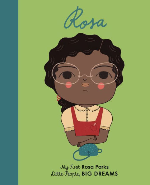 Rosa Parks : My First Rosa Parks