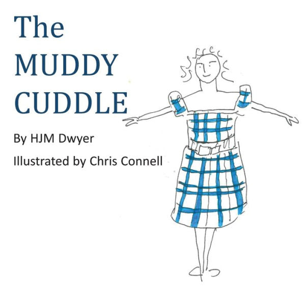 The Muddy Cuddle - 9781786234957