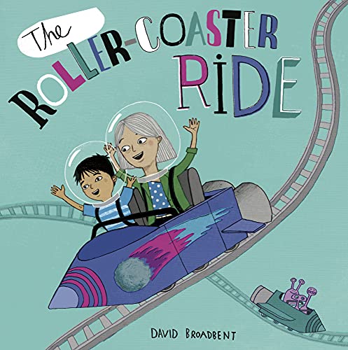 The Roller Coaster Ride (Child's Play Library) - 9781786285607