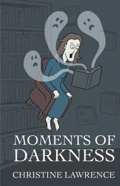Moments Of Darkness - 9781787231924