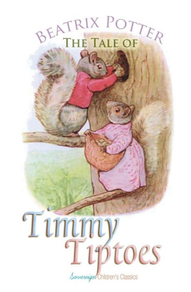 The Tale Of Timmy Tiptoes - 9781787246492
