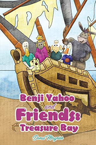 Benji Yahoo And Friends : Treasure Bay - 9781788236218