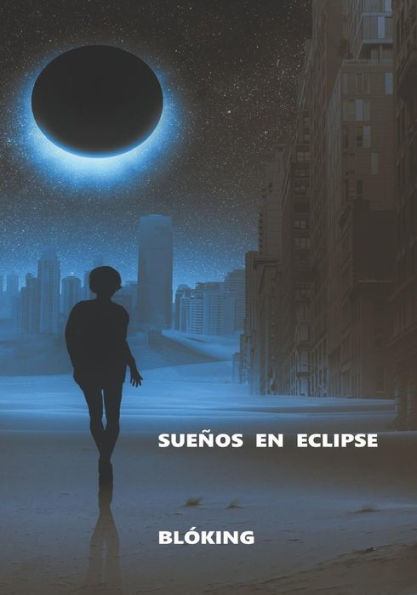 Sueños En Eclipse