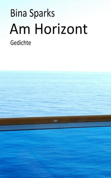 Am Horizont (German Edition)